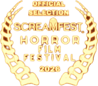 Official Selection, Screamfest Horror Film Festival 2026